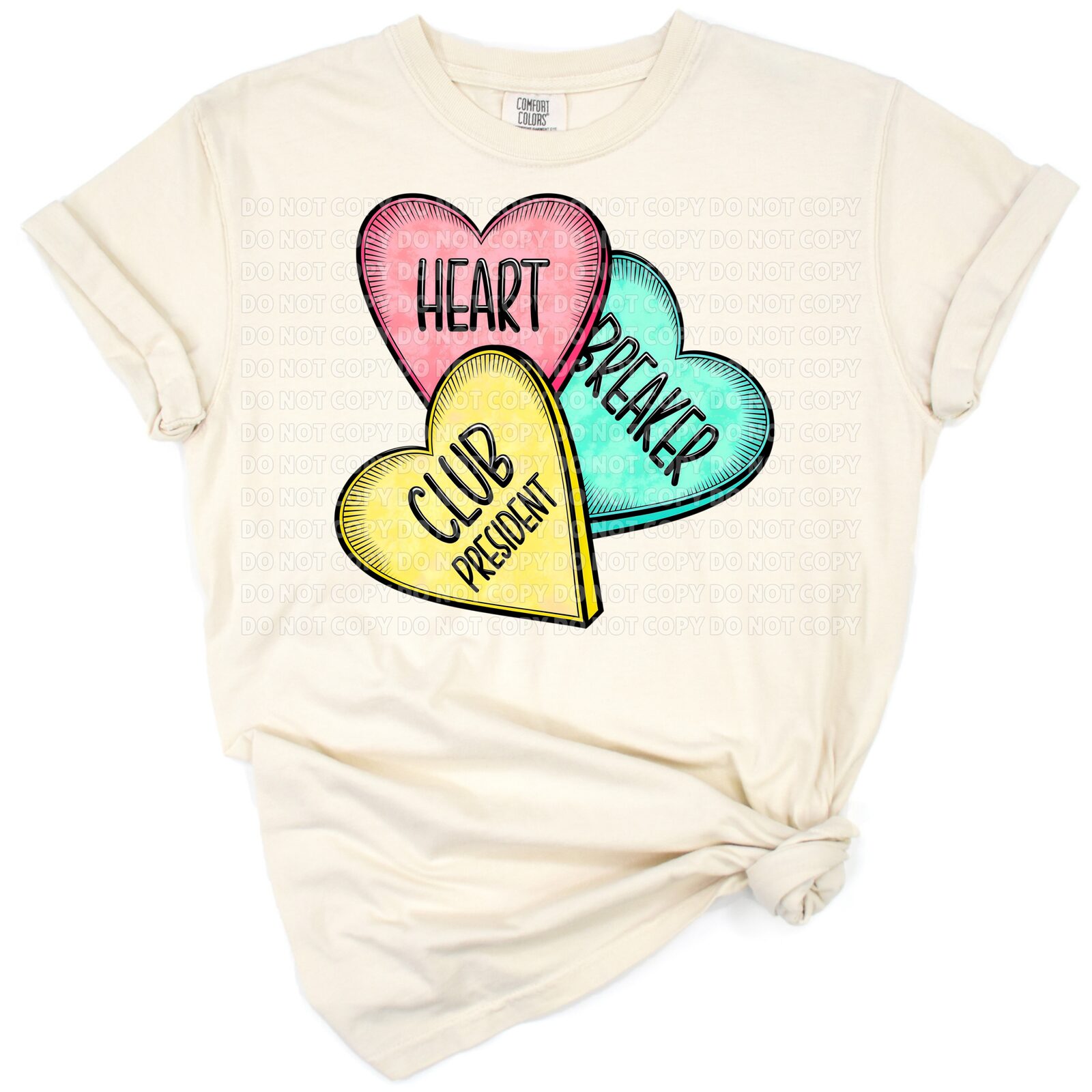 Cute candy hearts and Heart Breaker Club President text in a playful Valentine's Day style.
