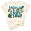 A western style design with a bold, sassy phrase in a distressed font.