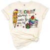 Festive Christmas design with the phrase 'Teachers Always Make the Nice List' in a cheerful style.