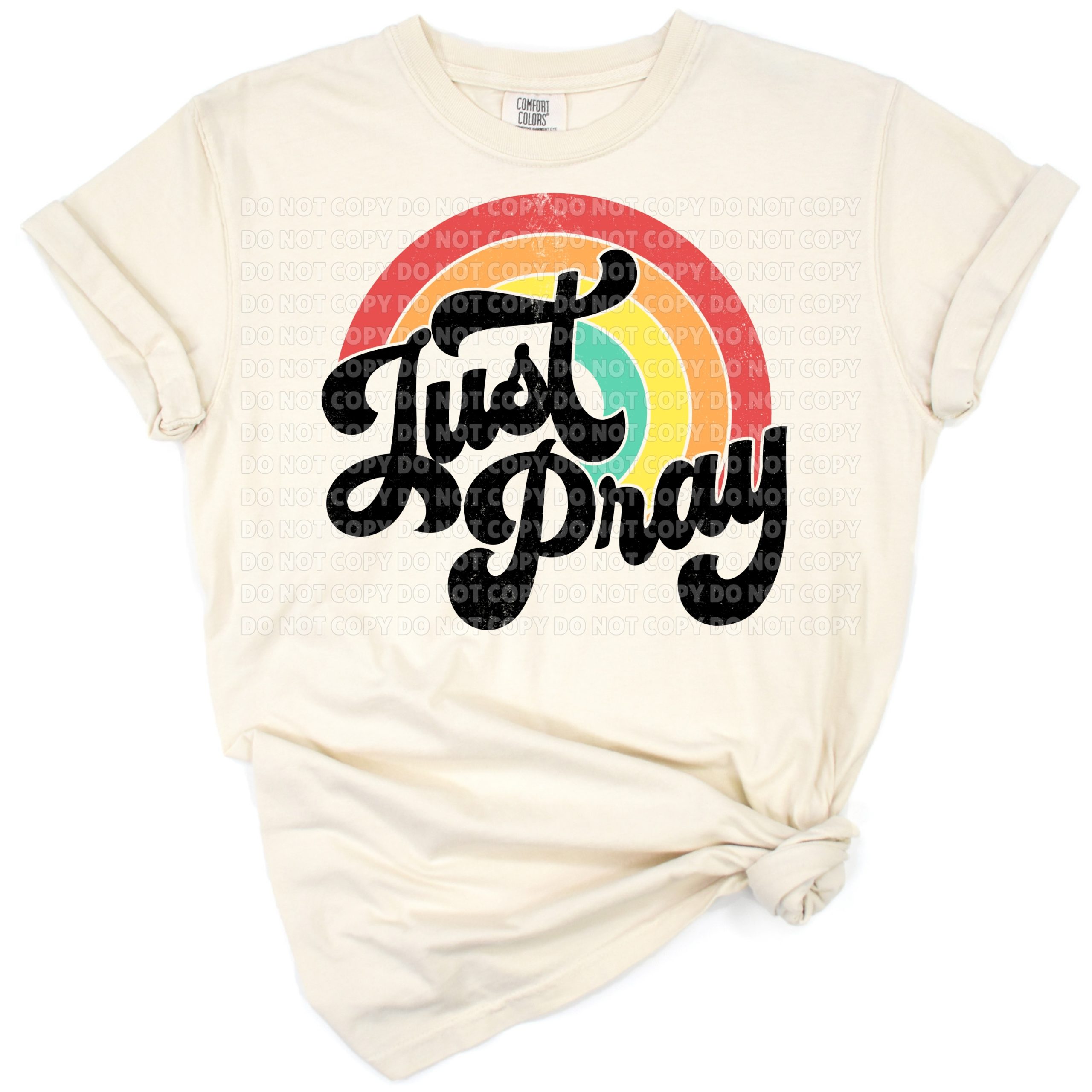 Retro rainbow and 'Just Pray' text with a vintage tie dye look.