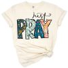 A Western-inspired 'Just Pray' design with rustic lettering and a faith-themed motif.
