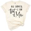 A playful boho-style text design that reads Oh Honey I Am That Mimi for a fun grandma vibe.
