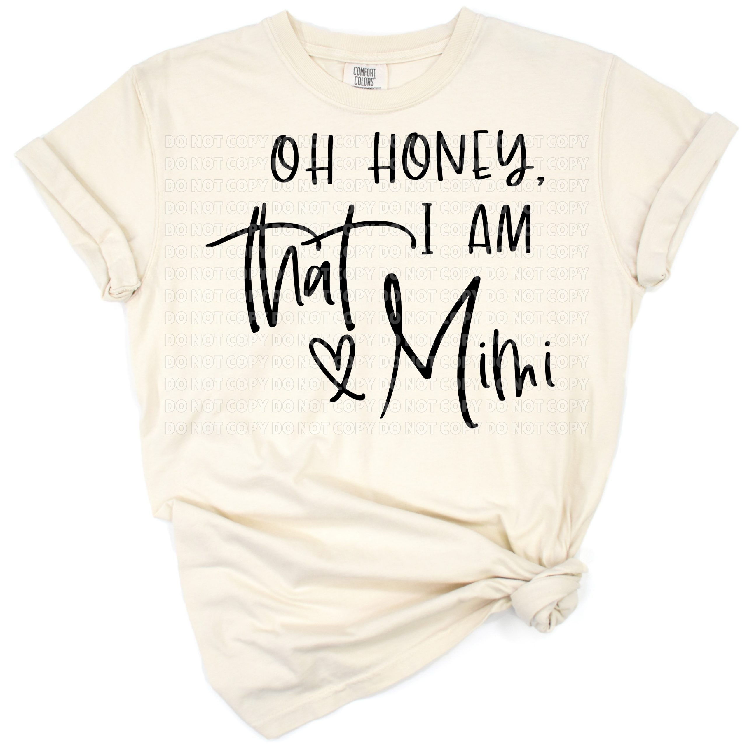 A playful boho-style text design that reads Oh Honey I Am That Mimi for a fun grandma vibe.
