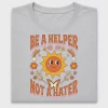 Retro Be A Helper Not A Hater DTF Transfer