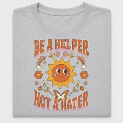 Retro Be A Helper Not A Hater DTF Transfer