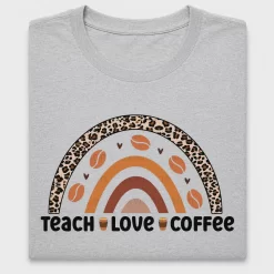 Teach Love Coffee Leopard DTF Transfer