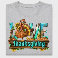 Love Thanksgiving Turkey DTF Transfer