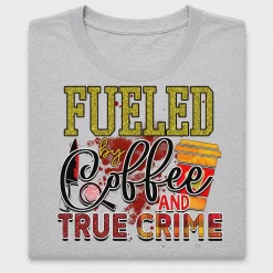 True Crime Coffee Lover DTF Transfer