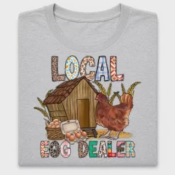 Local Egg Dealer Chicken DTF Transfer