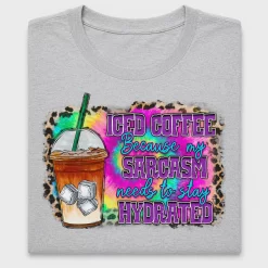 Iced Coffee Sarcasm DTF Transfer