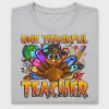 One Thankful Teacher DTF Transfer
