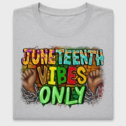 Juneteenth Vibes DTF Transfer