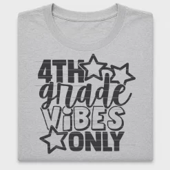 4th Grade Vibes DTF Transfer Design