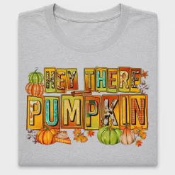 Hey There Pumpkin DTF Transfer
