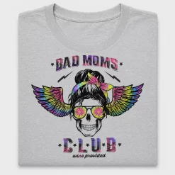 Bad Moms Club DTF Transfer Design