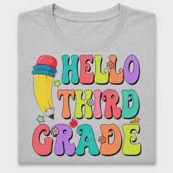 Hello Third Grade Teacher DTF Transfer