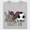 Soccer Mom Biggest Fan DTF Transfer