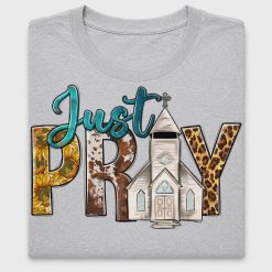 Just Pray Western Church DTF Transfer