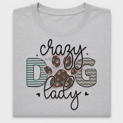 Crazy Dog Lady DTF Transfer