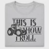 This Is How I Roll Tractor DTF Transfer