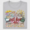School Out For Summer DTF Transfer