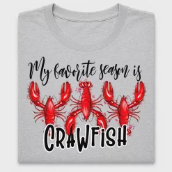 My Favorite Season Crawfish DTF Transfer