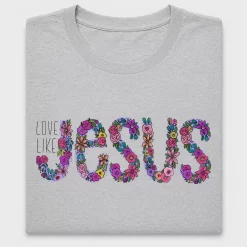 Love Like Jesus Floral DTF Transfer