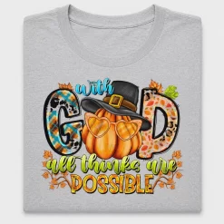 God All Thanks Possible DTF Transfer