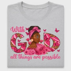 With God All Things Possible DTF Transfer