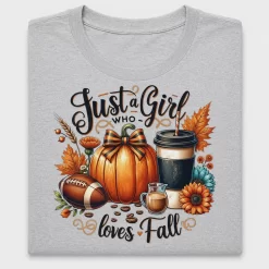 Just a Girl Who Loves Fall DTF Transfer