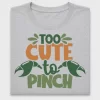 Too Cute To Pinch DTF Transfer
