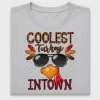Coolest Turkey In Town DTF Transfer