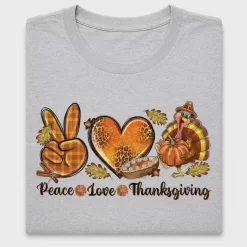 Peace Love Thanksgiving DTF Transfer
