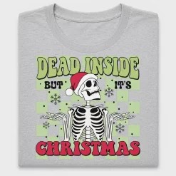 Dead Inside But Merry Skeleton DTF Transfer