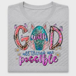 God All Things Possible DTF Transfer
