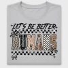 Let's Be Better Humans DTF Transfer