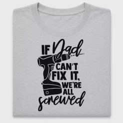 If Dad Can't Fix It DTF Transfer