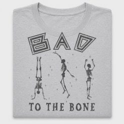 Bad To The Bone Skeleton DTF Transfer