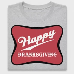 Happy Dranksgiving DTF Transfer