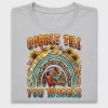 Gobble Till You Wobble DTF Transfer