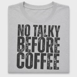 No Talky Before Coffee DTF Transfer