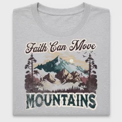 Faith Can Move Mountains DTF Transfer