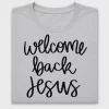 Welcome Back Jesus DTF Transfer