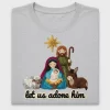 Let Us Adore Him Nativity DTF Transfer
