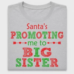 Santa's Promoting Me Big Sister DTF Transfer