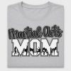 Martial Arts Mom DTF Transfer