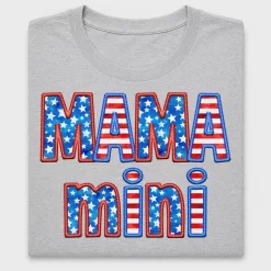 Mama Mini Patriotic DTF Transfer