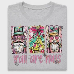 Y'all Are Moms Christmas DTF Transfer