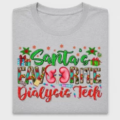 Santa's Favorite Dialysis Tech DTF Transfer