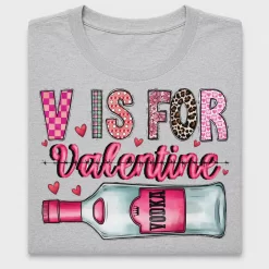 V Is For Vodka Valentine DTF Transfer